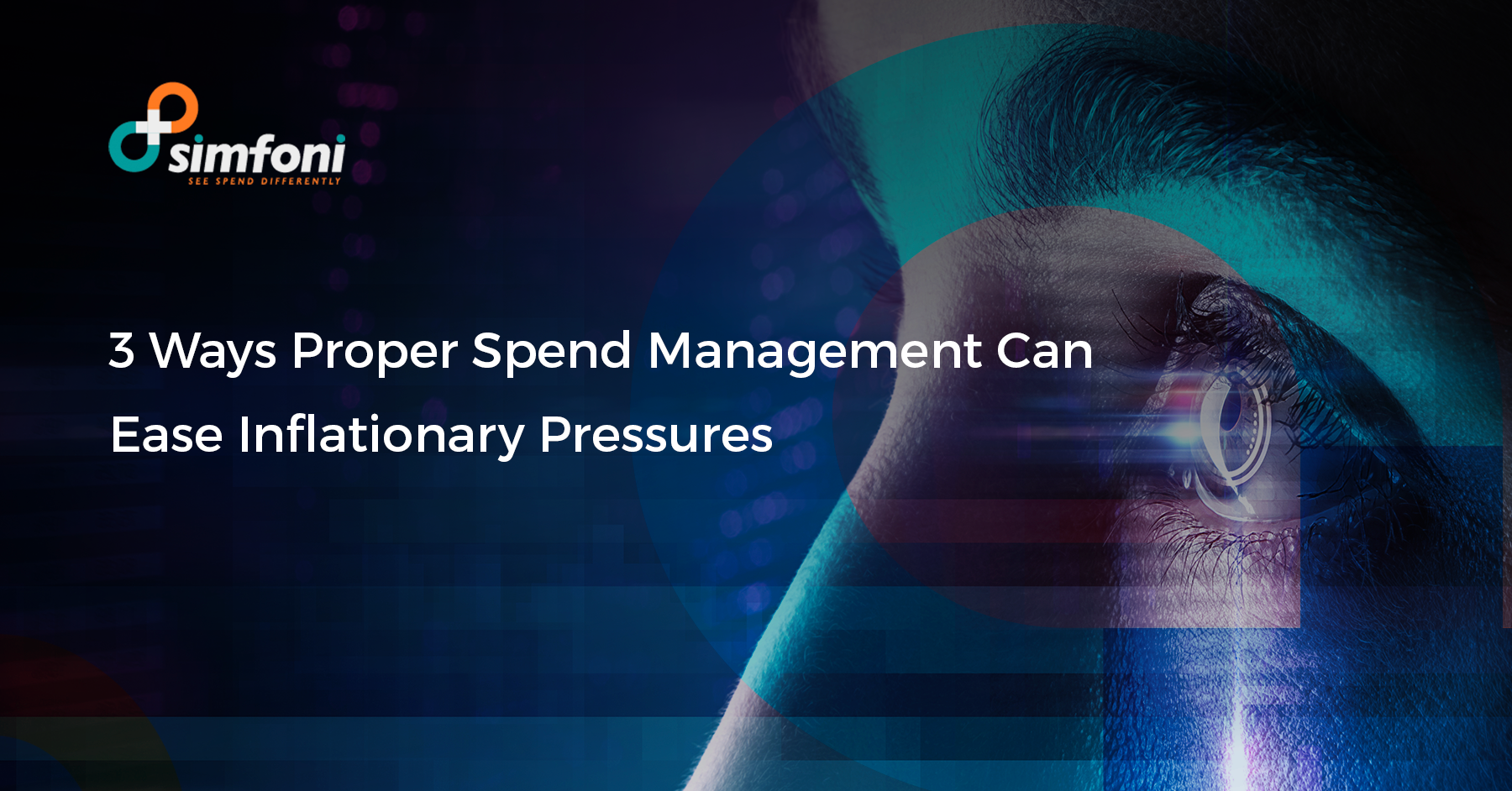 3 Ways Proper Spend Management Can Ease Inflationary Pressures